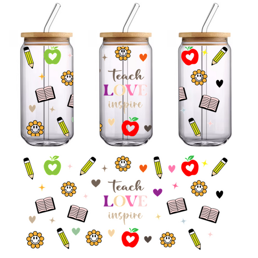 A vibrant illustration featuring apples, pencils, flowers, and the inspiring words "teach LOVE inspire" against a black background.UV Transfers dtf prints