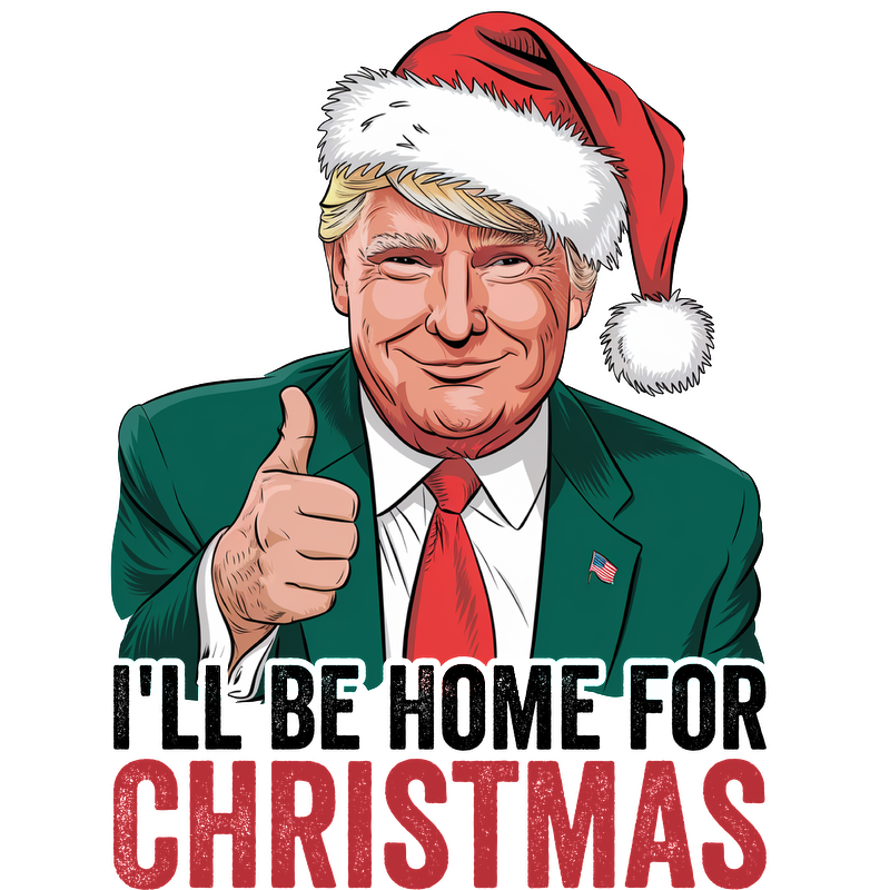 A festive illustration featuring a character in a Santa hat giving a thumbs up, with the text "I'll Be Home for Christmas."DTF Transfersdtf regular iron heat press transfers