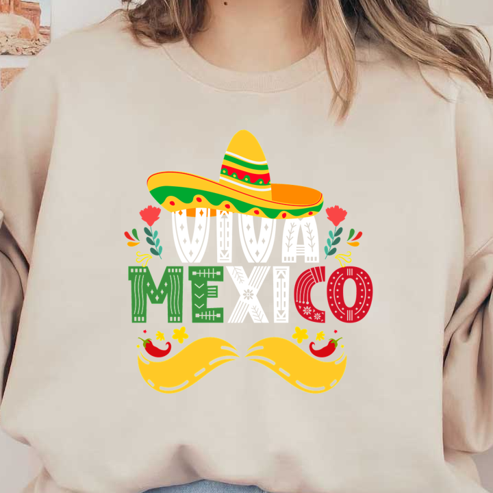 Celebrate Mexican culture with this vibrant "Viva Mexico" design featuring a colorful sombrero, flowers, and playful elements. dtf prints