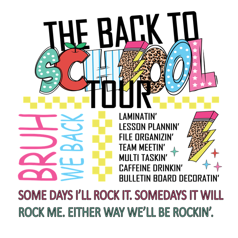 A vibrant graphic design celebrating back-to-school vibes with playful text and colorful patterns, perfect for a spirited school year!DTF Transfers