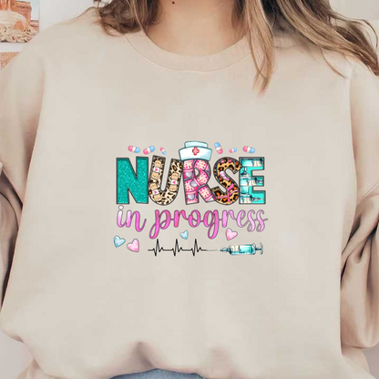 A vibrant "Nurse in Progress" design featuring colorful letters and playful medical motifs, perfect for aspiring healthcare professionals.DTF Transfers