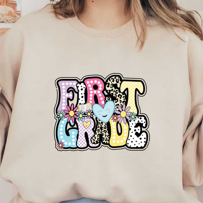 A vibrant and fun design featuring the words "FIRST GRADE" with colorful letters and playful floral accents.DTF Transfers