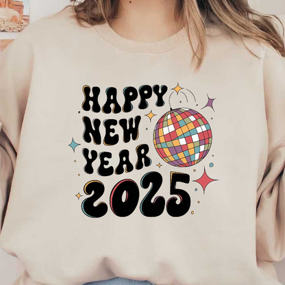 Celebrate the arrival of 2025 with this colorful "Happy New Year" graphic featuring a vibrant disco ball and playful stars!DTF Transfers