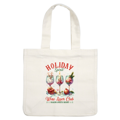 Celebrate the festive season with a charming "Holiday Spirit" illustration featuring elegant wine glasses and holiday-themed decorations. heat press transfers