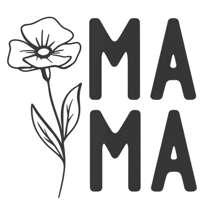 Un diseño encantador que presenta la palabra "MAMA" junto a una delicada ilustración de flores, perfecto para celebrar la maternidad. Transferencias DTF