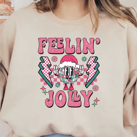 A festive, vibrant graphic featuring a cartoon disco ball wearing a Santa hat, with "Feelin' Jolly" in glittery pink lettering. dtf transfers