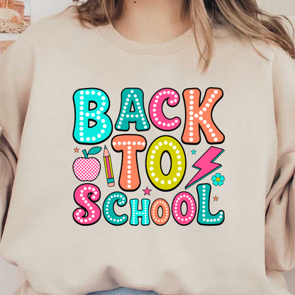 Bright and playful "Back to School" lettering featuring colorful letters, an apple, a pencil, and fun illustrations.DTF Transfers