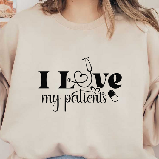 A heartwarming design that celebrates the bond between caregivers and those they serve, featuring a stethoscope and pill graphics.DTF Transfers