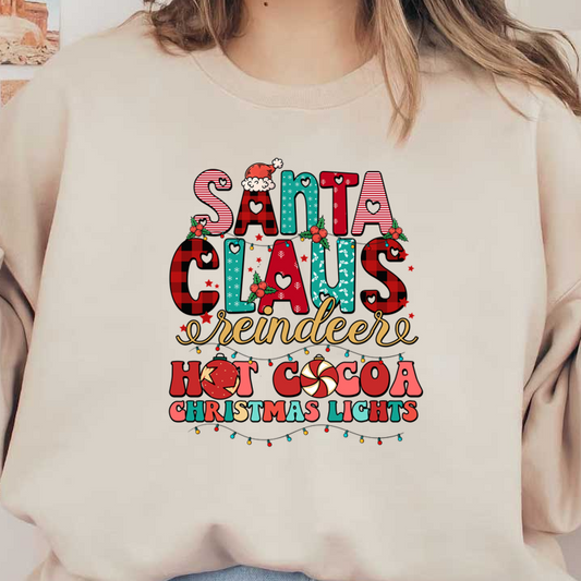 Festive typography featuring "Santa Claus," "reindeer," "hot cocoa," and "Christmas lights," adorned with colorful designs and holiday motifs. heat press transfers