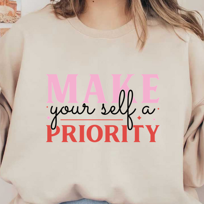 Un diseño vibrante y divertido que presenta la frase "MAKE PRIORITY", combinando colores rosa y rojo para lograr un efecto llamativo.