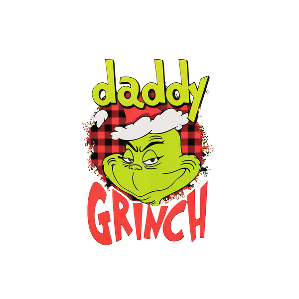 Playful "Daddy Grinch" graphic featuring the Grinch with a mischievous grin set against a red plaid background.DTF Transfers dtf prints