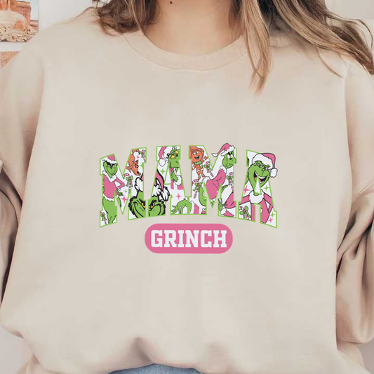 Festive "Mama Grinch" graphic featuring playful illustrations of the Grinch and friends, perfect for holiday cheer!DTF Transfers dtf transfersdtf regular iron