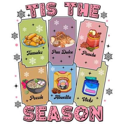 "Celebrate the season with delicious traditional treats like tamales, pan dulce, ponche, pozole, Abuelita chocolate, and Vicks!"DTF Transfers heat press transfers