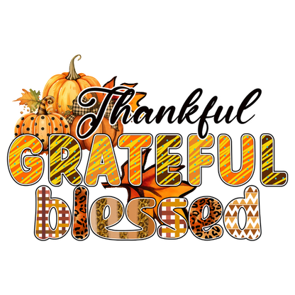 A vibrant autumn-themed design featuring the words "Thankful, Grateful, Blessed" alongside colorful pumpkins and fall leaves. dtf transfers