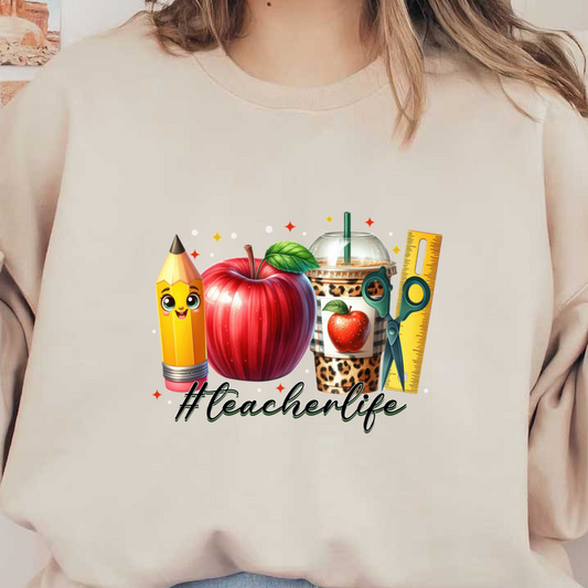 Celebrate #TeacherLife with this vibrant design featuring a cheerful pencil, a shiny red apple, trendy drink, scissors, and ruler!DTF Transfers