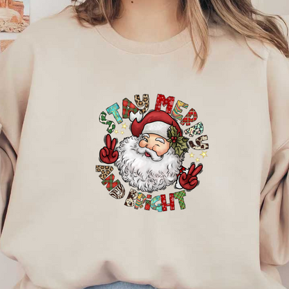 A cheerful Santa with a fluffy beard and festive attire, surrounded by the playful phrase "Stay Merry and Bright."DTF Transfers dtf transfersdtf regular iron