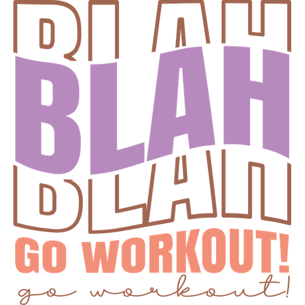 Gráfico motivacional atrevido y divertido que te insta a "¡ENTRENAR!" en medio de un fondo divertido "BLAH BLAH".