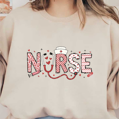 A fun and colorful design spelling "NURSE" with playful patterns, a stethoscope, and various heart motifs, celebrating the nursing profession.DTF Transfers