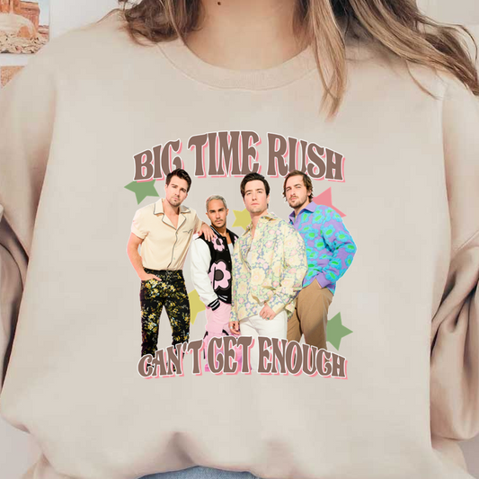 Big Time Rush showcases their vibrant style and energetic vibe in this colorful promotional image for "Can't Get Enough."DTF Transfersdtf regular iron