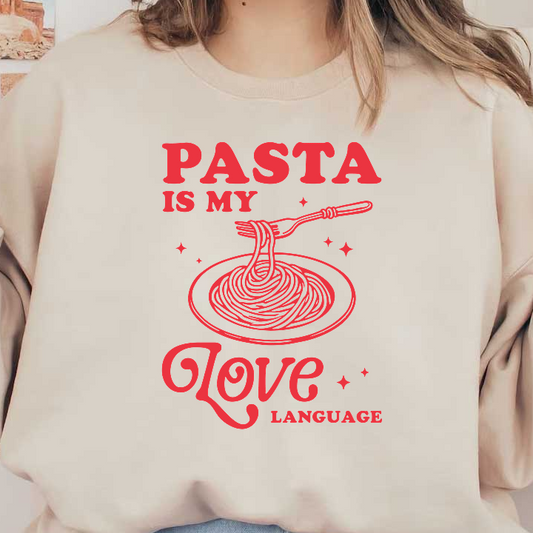 Embrace your passion for pasta with this fun design declaring "Pasta is my love language," featuring a fork and swirling noodles.DTF Transfers