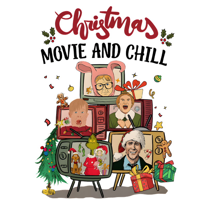 Cozy up for the holidays with this fun "Christmas Movie and Chill" graphic featuring retro TVs and festive characters!DTF Transfers dtf transfers dtf transfers