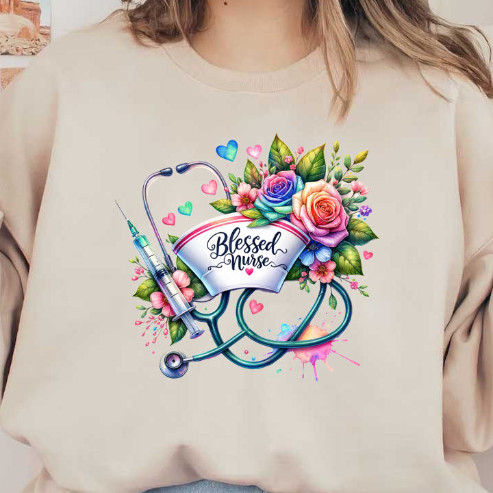 A vibrant design featuring a stethoscope, syringe, and colorful flowers, celebrating the phrase "Blessed Nurse."DTF Transfers