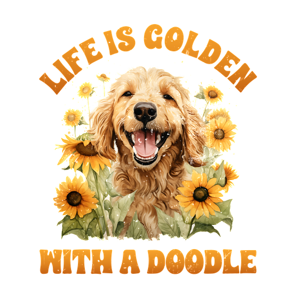 ¡Celebre la alegría de tener un Doodle con este diseño vibrante que presenta un perro sonriente rodeado de girasoles y un texto alegre!