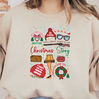 A whimsical collage featuring iconic quotes and images from "A Christmas Story," including a leg lamp, a rifle, and holiday-themed decorations.DTF Transfers heat press transfersdtf regular iron