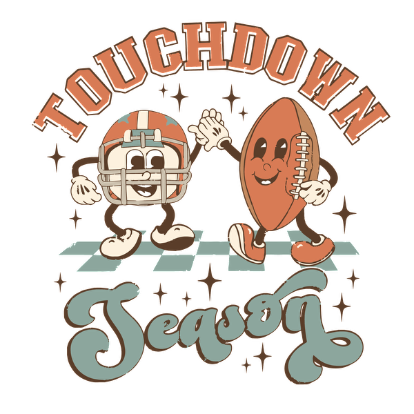 Celebrate football fun with a playful design featuring a smiling football and helmet, declaring "Touchdown Season!" dtf prints