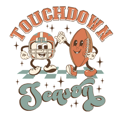 Celebrate football fun with a playful design featuring a smiling football and helmet, declaring "Touchdown Season!" dtf prints