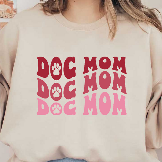 A playful and colorful design featuring the words "DOG" and "MOM" in various bold, fun fonts, perfect for pet lovers.DTF Transfers