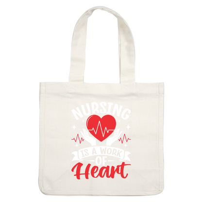 Celebrate the spirit of nursing with this vibrant design featuring a heart and hands, proclaiming "Nursing is a work of heart."DTF Transfers