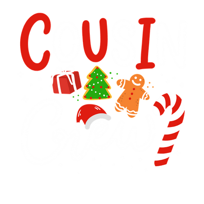 Festive "Cousin Crew" design featuring cheerful holiday elements like a Christmas tree, gifts, a candy cane, and a gingerbread man.DTF Transfersdtf regular iron heat press transfers