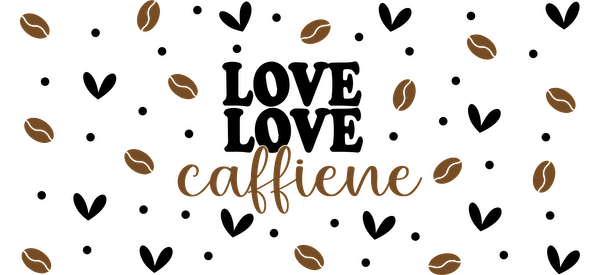 A stylish coffee-themed graphic featuring the playful word "caffeine" surrounded by scattered coffee beans, perfect for coffee lovers.UV Transfersdtf regular iron