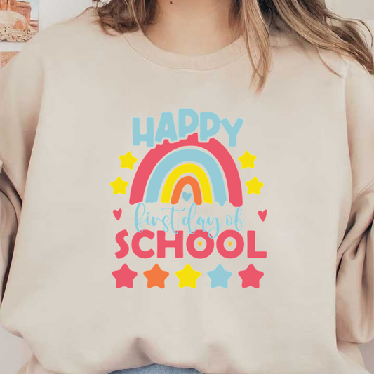 Celebrate the new beginnings with this colorful "Happy First Day of School" design featuring a rainbow and cheerful stars!DTF Transfers