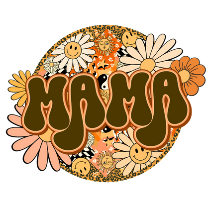 A vibrant and playful design featuring the word "MAMA" surrounded by cheerful flowers and smiley faces in retro colors. heat press transfers