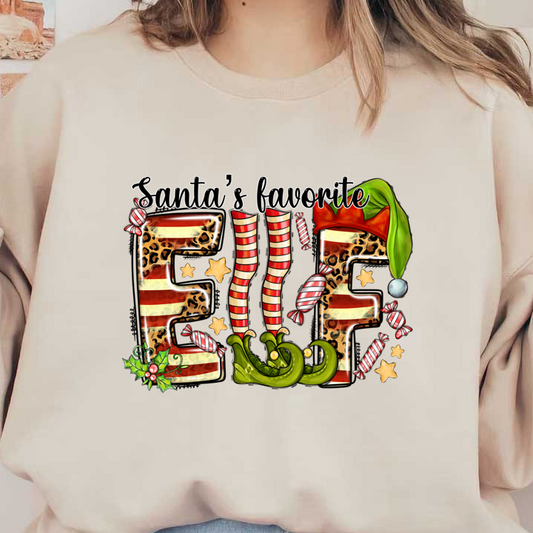 A festive design featuring the phrase "Santa's favorite Elf" in playful fonts, adorned with candy, stars, and an elf hat.DTF Transfers dtf transfers dtf prints