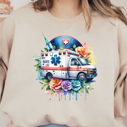 A vibrant illustration of an ambulance adorned with flowers, showcasing "Nurse Life" with a syringe and heart symbol.DTF Transfers