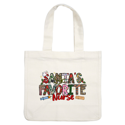 Celebrate the holiday season with this colorful "Santa's Favorite Nurse" graphic, featuring playful patterns and festive medical elements!DTF Transfersdtf regular irondtf regular iron