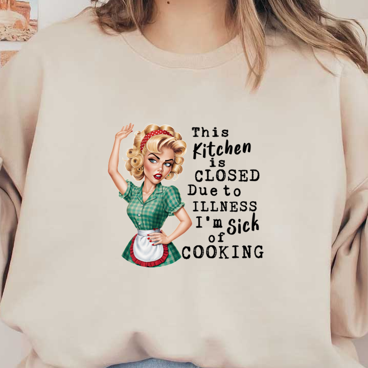 A vintage pin-up style illustration of a frustrated woman in a green checkered dress, humorously declaring her kitchen is closed.dtf regular iron