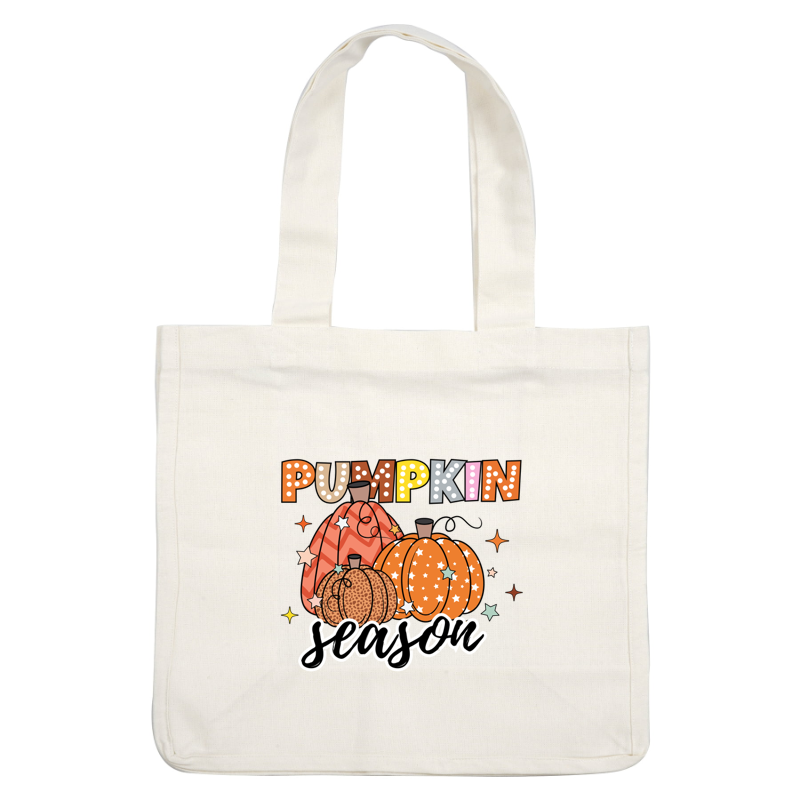 Celebrate "Pumpkin Season" with a whimsical design featuring colorful pumpkins adorned with stars and a playful typography style! heat press transfers