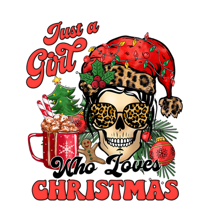 A festive design featuring a stylish skull in a Santa hat, celebrating a girl who loves Christmas with playful elements.dtf regular iron