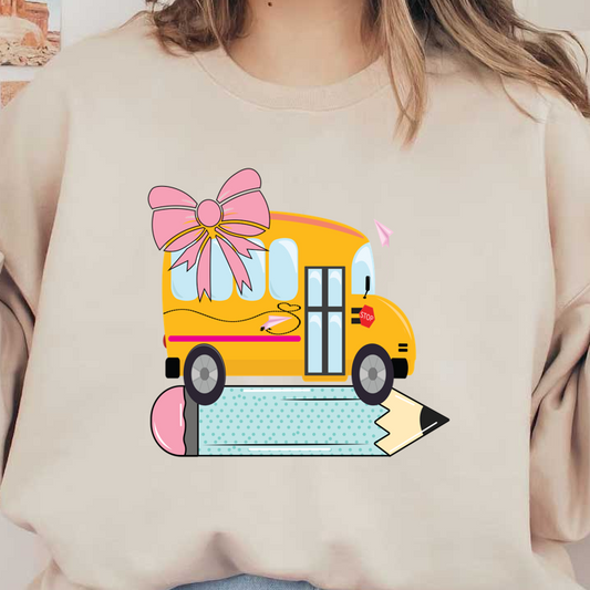 A cheerful yellow school bus adorned with a pink bow, creatively perched on a giant pencil, adds playful charm.DTF Transfers