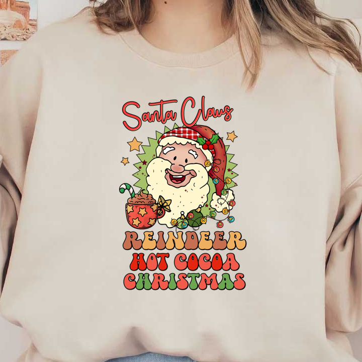 A cheerful cartoon Santa Claus with hot cocoa, festive elements, and vibrant lettering celebrating reindeer and Christmas. dtf prints