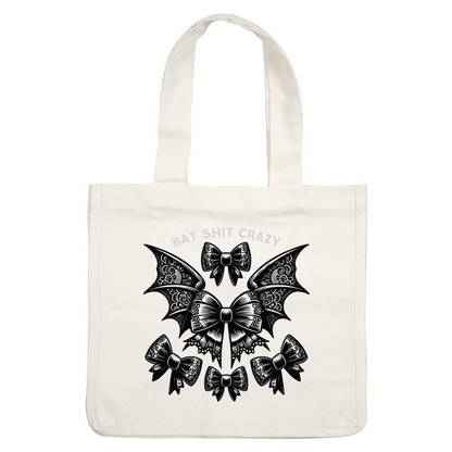 Un diseño caprichoso en blanco y negro con alas de murciélago y lazos decorativos, rematado con la frase "BAT SHIT CRAZY".