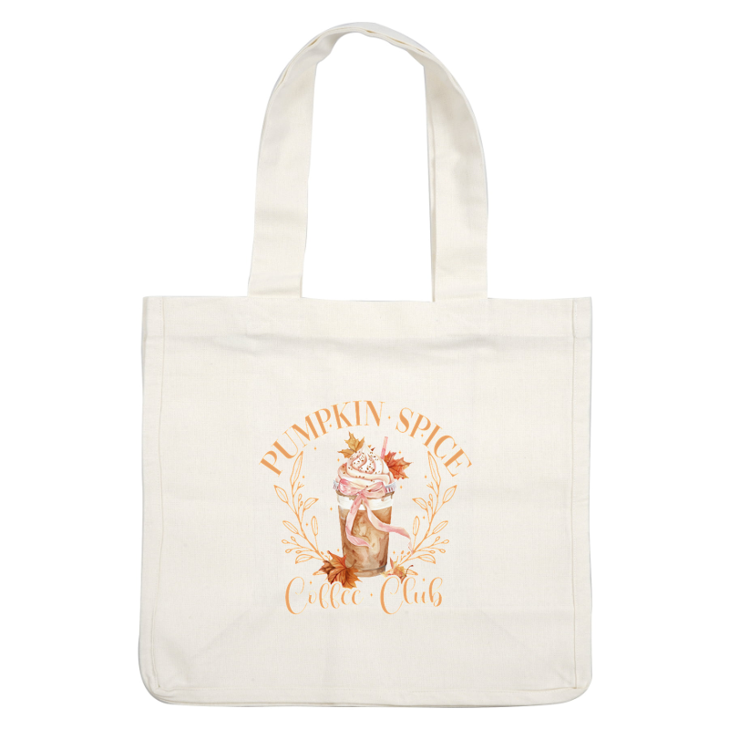 Join the Pumpkin Spice Coffee Club with this delightful illustration featuring a frosty drink adorned with autumn leaves! heat press transfers