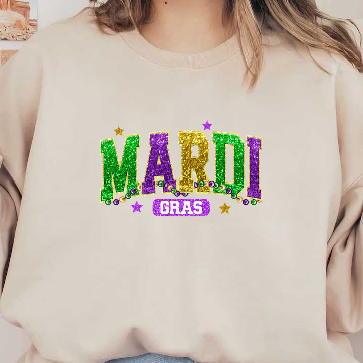 Bright and festive Mardi Gras text adorned with glitter, beads, and stars, celebrating the vibrant spirit of this lively festival.DTF Transfers