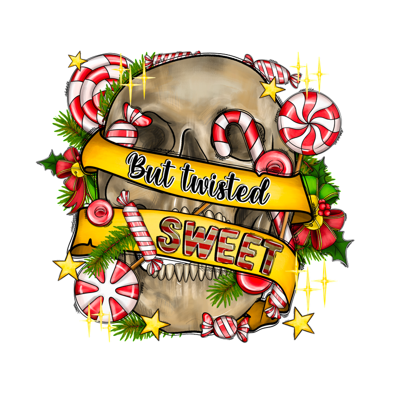 This vibrant design features a skull surrounded by festive candy canes and greenery, with the playful text "But twisted SWEET."DTF Transfers