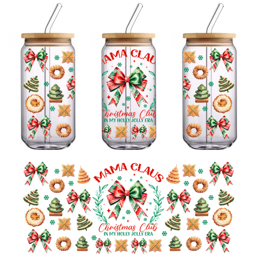 Festive illustration featuring "Mama Claus" with Christmas trees, cookies, bows, and holiday decorations for a cheerful holiday vibe.UV Transfers heat press transfers