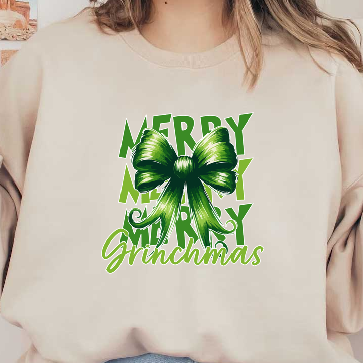 A festive design featuring a lush green bow with the playful message "Merry Grinchmas" in bold lettering.dtf regular iron